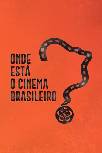 Poster of Onde Está o Cinema Brasileiro?