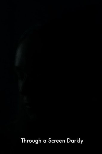 Poster of Through a Screen Darkly