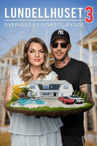 Portrait for Lundellhuset - Sveriges lyxigaste bygge - Season 3