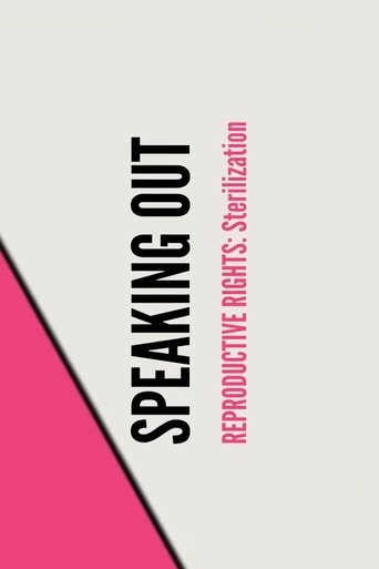 Poster of Stand UP, Speak OUT: Reproductive Rights - Sterilization