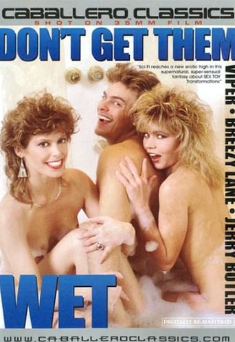 Poster of Don't Get Them Wet!!!!