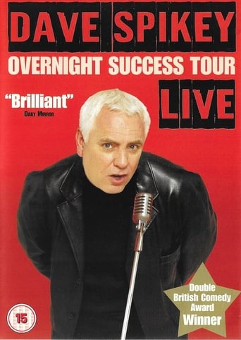 Poster of Dave Spikey: Overnight Success Tour