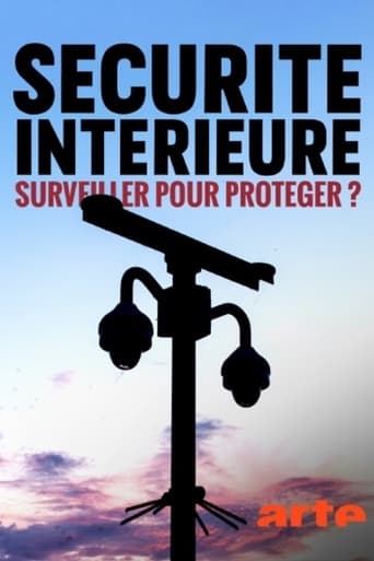 Poster of Sécurité intérieure : surveiller pour protéger ?