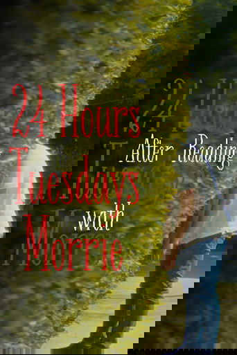 Poster of 24 Hours After Reading Tuesdays with Morrie