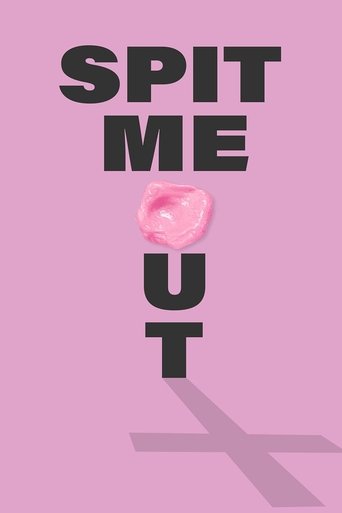 Poster of Spit Me Out