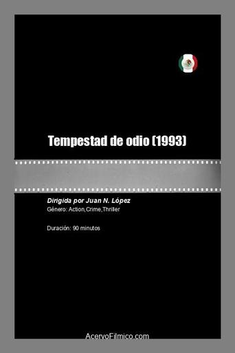 Poster of Tempestad de odio