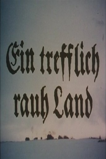 Poster of Ein trefflich rauh' Land