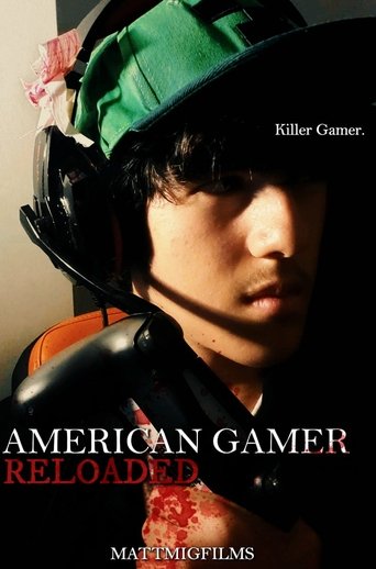 Poster of AMERICAN GAMER | RELOADED