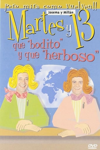 Poster of Martes y 13: Qué bodito y qué herboso