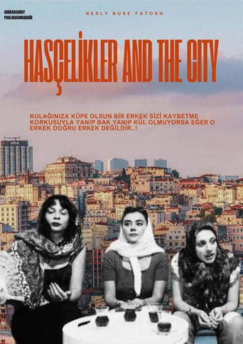 Poster of Hasçelikler and the City