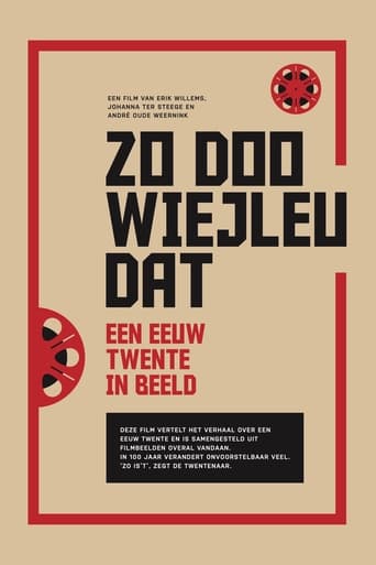 Poster of Twente op Film - Zo doo wiejleu dat