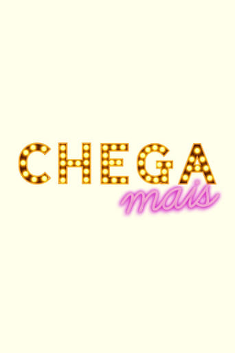 Poster of Chega Mais