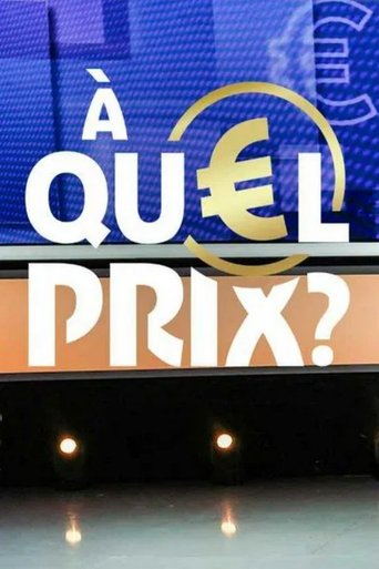 Portrait for À quel prix ? - Season 1