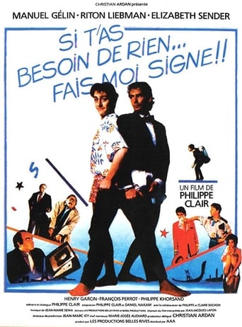 Poster of Si t'as besoin de rien, fais-moi signe