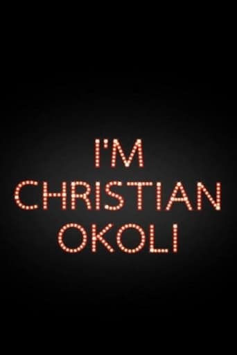 Poster of I'm Christian Okoli