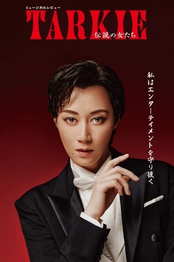 Poster of Musical Revue 『TARKIE ~ Legendary Women ~』