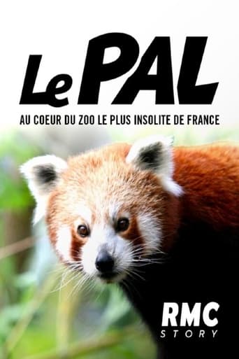 Poster of Le Pal : au coeur du zoo le plus insolite de France