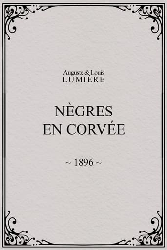 Poster of Nègres en corvée