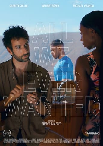 Poster of All We Ever Wanted