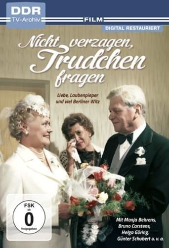 Poster of Nicht verzagen, Trudchen fragen