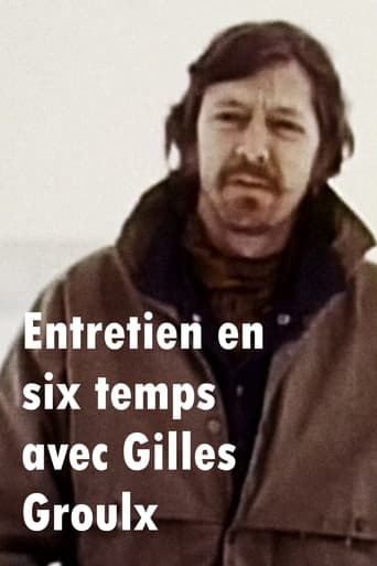 Poster of Entretien en six temps avec Gilles Groulx