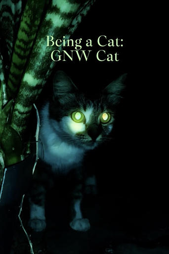 Poster of Being a Cat - GNW Cat