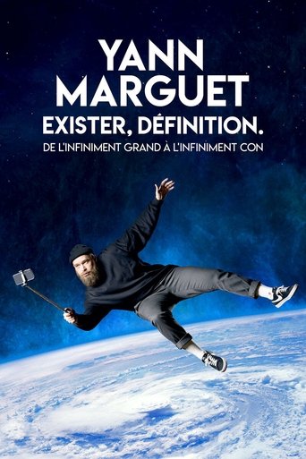 Poster of Yann Marguet : Exister, définition