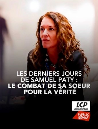 Poster of Les derniers jours de Samuel Paty : le combat de sa sœur pour la vérité