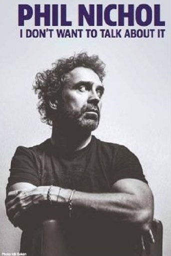 Poster of Phil Nichol: I Don't Want To Talk About It
