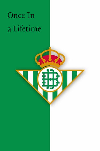 Poster of Once In a Lifetime: "They Say We're Crazy" - Real Betis