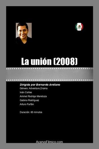 Poster of La unión