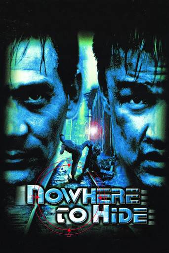 Nowhere to Hide Poster of Nowhere to Hide