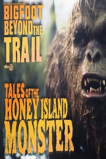 Poster of Tales of the Honey Island Swamp Monster: Bigfoot Beyond the Trail