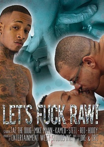 Poster of Let's Fuck Raw!