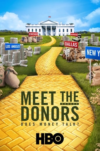 Poster of Meet the Donors: Does Money Talk?