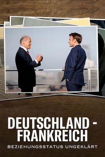 Poster of Deutschland - Frankreich: Beziehungsstatus ungeklärt
