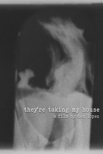 Poster of they're taking my house