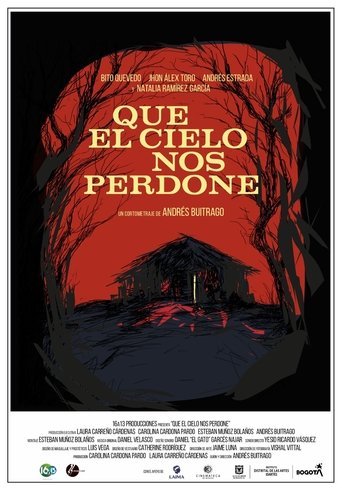Poster of Que el cielo nos perdone