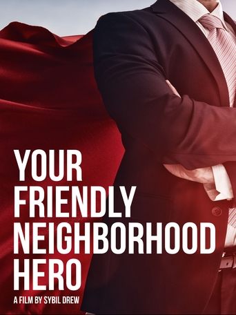Poster of Your Friendly Neighborhood Hero