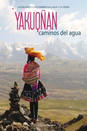 Poster of Yakuqñan, caminos del agua