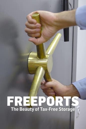 Poster of Freeports: The Beauty Of Tax Free Storage