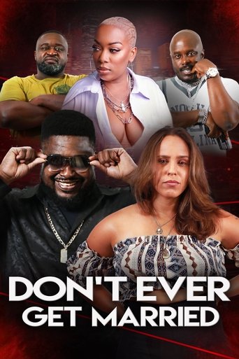 Poster of Don't Ever Get Married