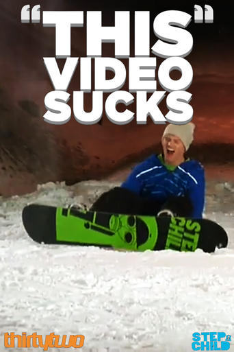 Poster of Stepchild Snowboards: "This" Video Sucks