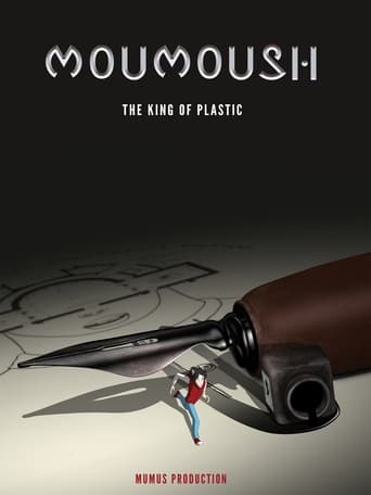 Poster of MouMoush – The King of Plastic