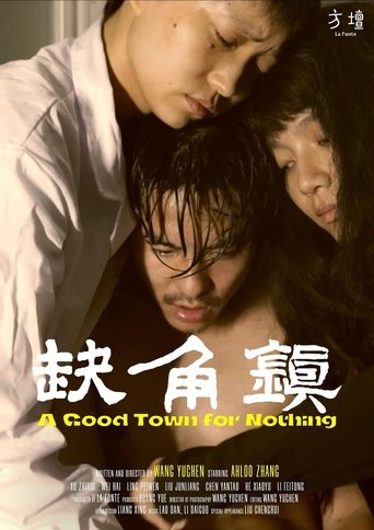 Poster of A Good Town for Nothing