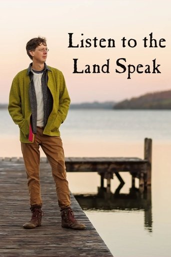 Listen to the Land Speak Poster of Listen to the Land Speak