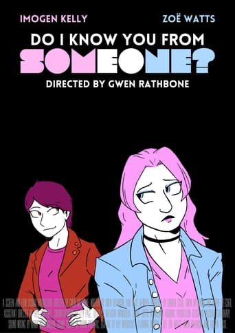 Poster of Do I Know You From Someone?