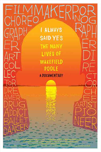 Poster of I Always Said Yes: The Many Lives of Wakefield Poole