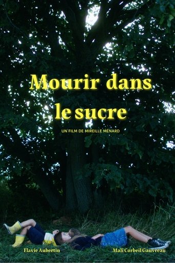 Poster of Mourir dans le sucre