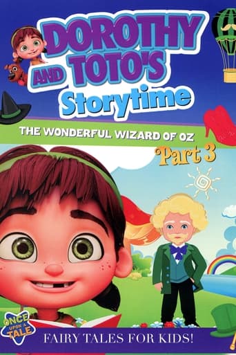 Poster of Dorothy and Toto's Storytime: The Wonderful Wizard of Oz Part 3